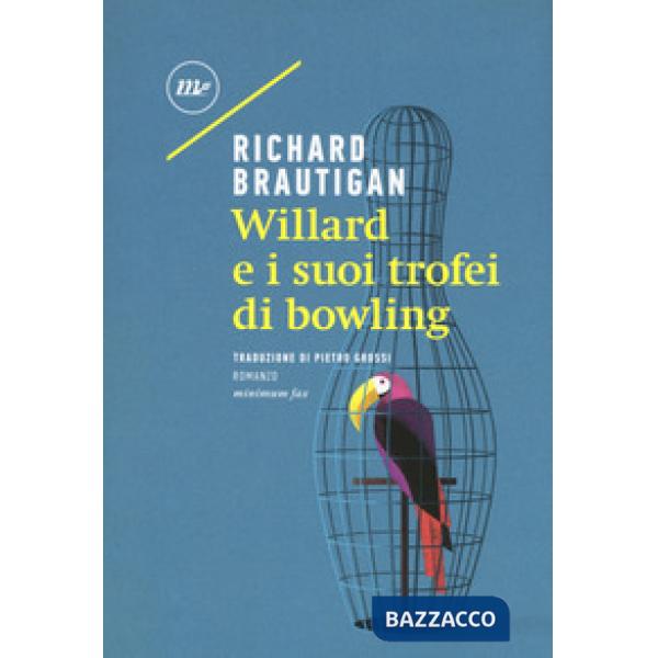 Willard e i suoi trofei di bowling
