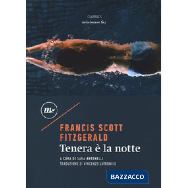 Tenera è la notte