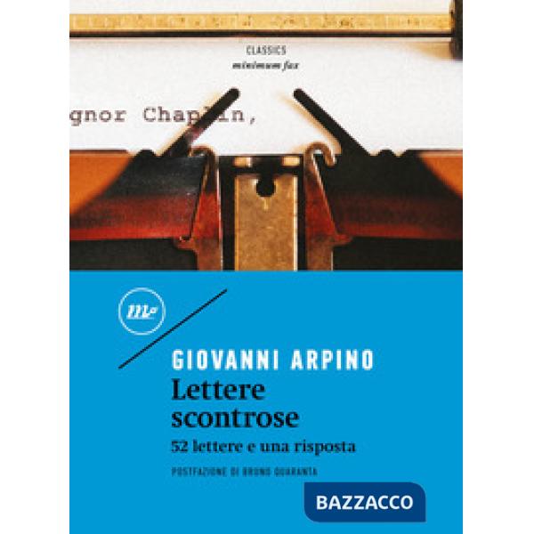 Lettere scontrose. 52 lettere e una risposta