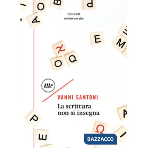 Scrittura non si insegna (La)