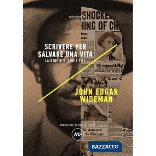 Scrivere per salvare una vita. La storia di Louis Till