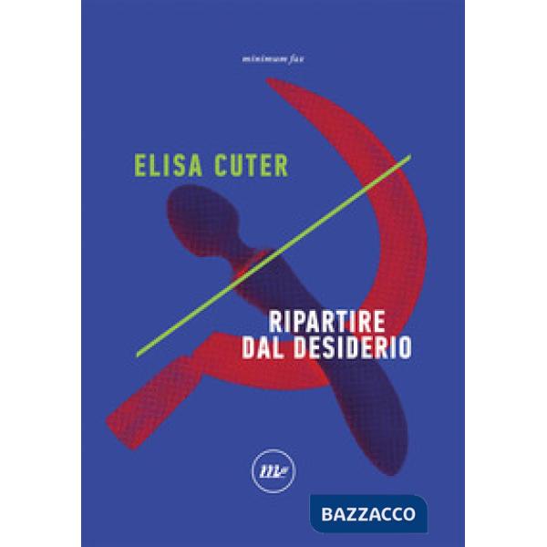 Ripartire dal desiderio