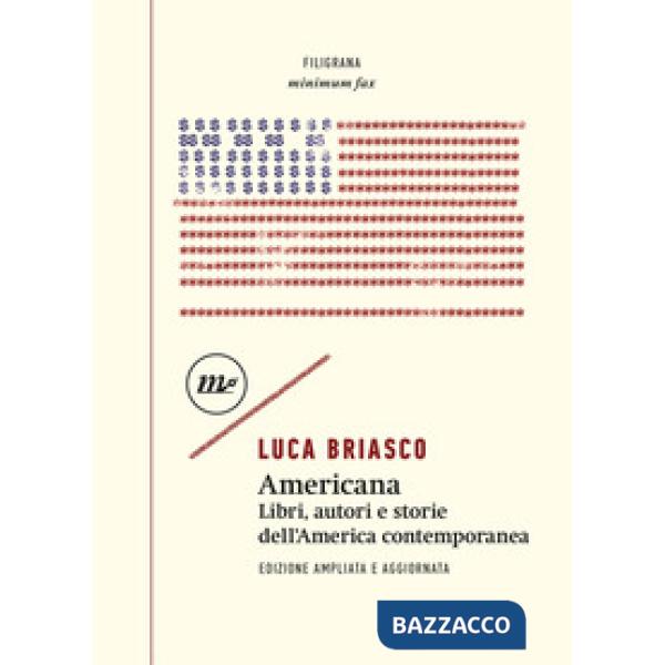 Americana. Libri, autori e storie dell'America contemporanea