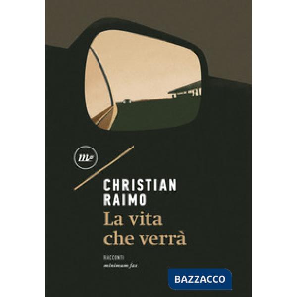 Vita che verrà (La)