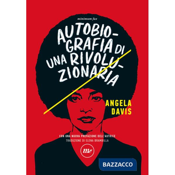 Autobiografia di una rivoluzionaria