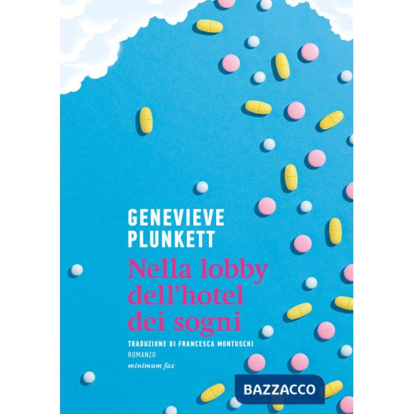 Nella lobby dell'hotel dei sogni