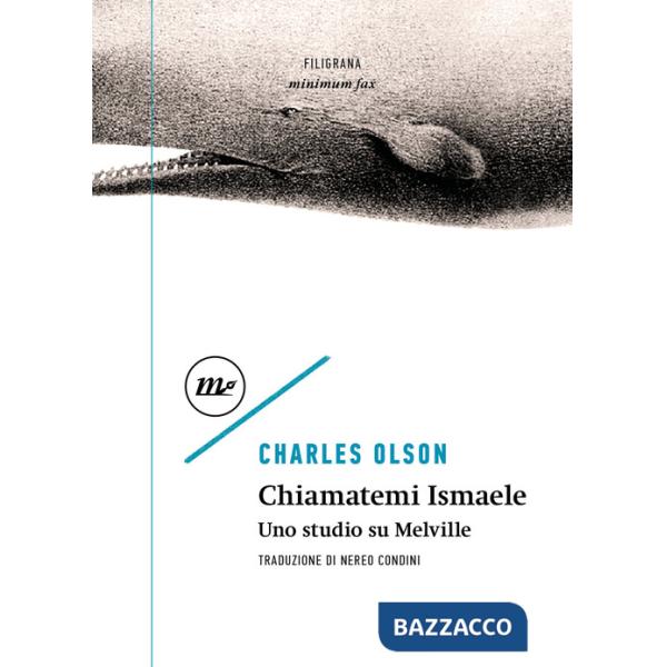 Chiamatemi Ismaele. Uno studio su Melville