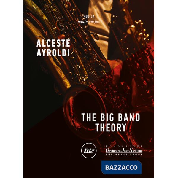 Big band theory (The)