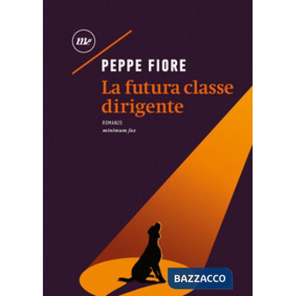 Futura classe dirigente (La)