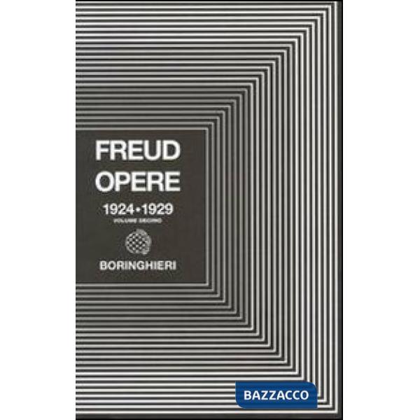Opere. Vol. 10: 1924-1929. Inibizione, sintomo e angoscia e altri scritti