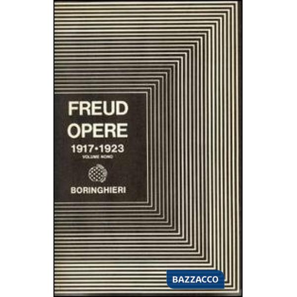 Opere. Vol. 9: L'io e l'es e altri scritti (1917-1923)