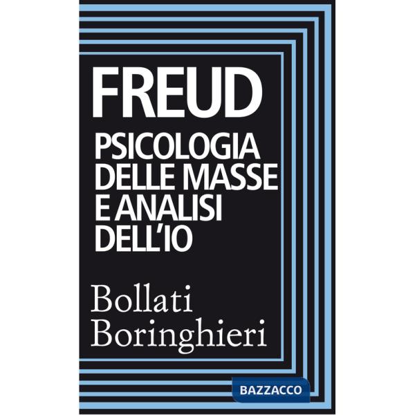 Psicologia delle masse e analisi dell'Io