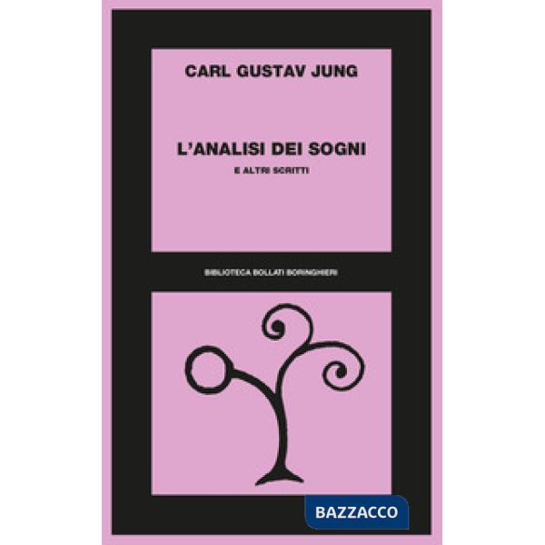 Analisi dei sogni e altri scritti (L')