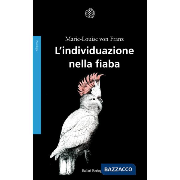 Individuazione nella fiaba (L')