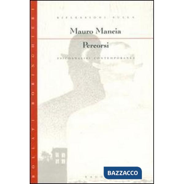 Percorsi. Psicoanalisi contemporanea