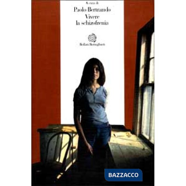 Vivere la schizofrenia