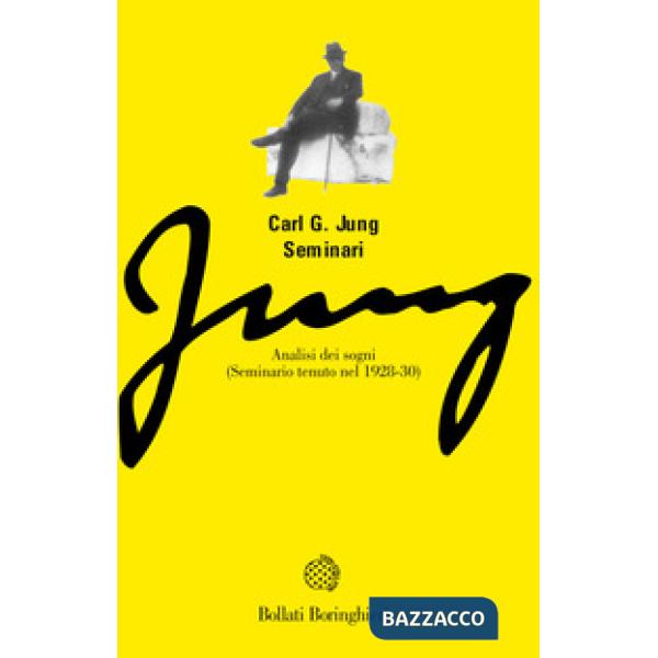 Analisi dei sogni. Seminario tenuto nel 1928-30