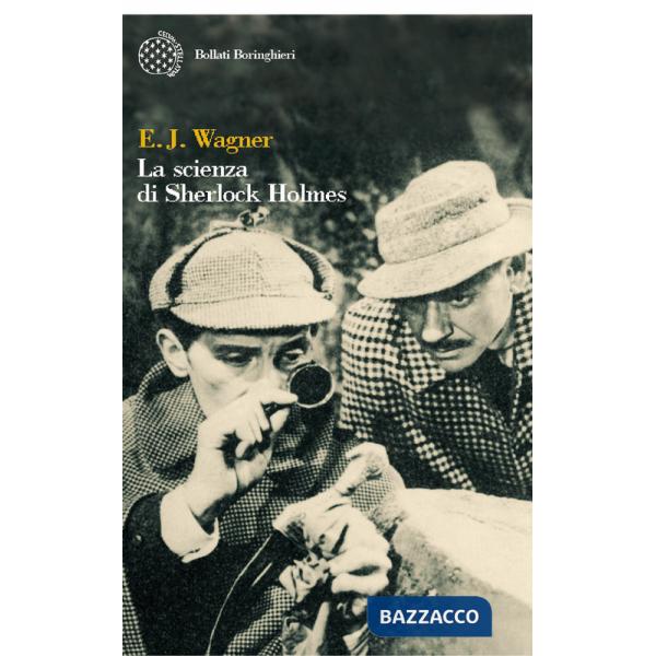 Scienza di Sherlock Holmes (La)