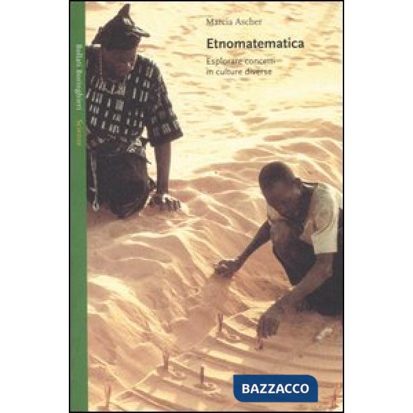 Etnomatematica. Esplorare concetti in culture diverse
