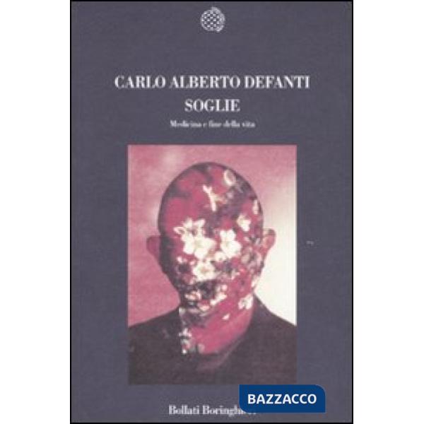 Soglie. Medicina e fine della vita