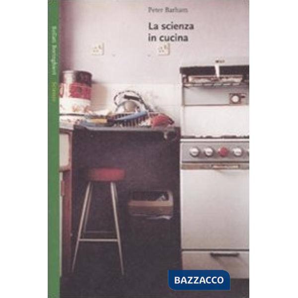 Scienza in cucina (La)