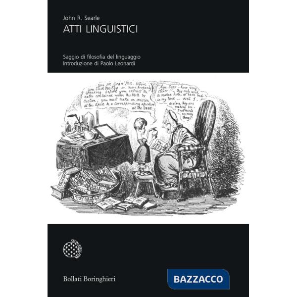 Atti linguistici. Saggi di filosofia del linguaggio