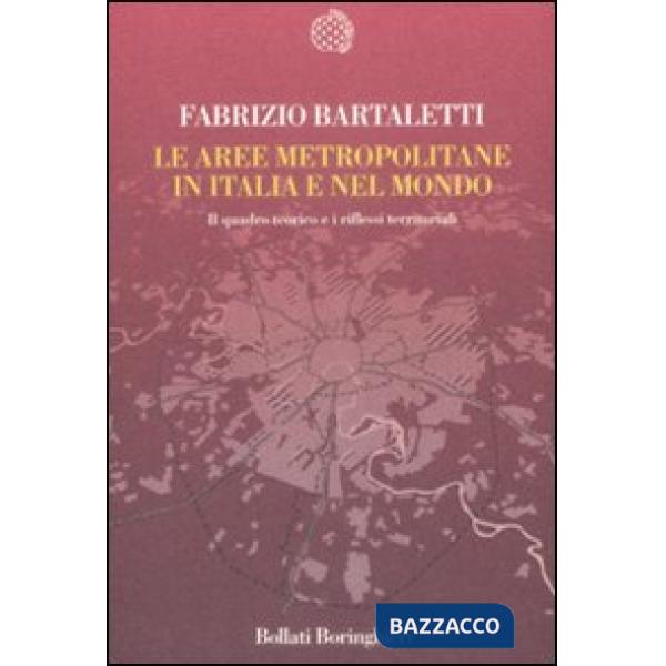 Aree metropolitane in Italia e nel Mondo (Le)