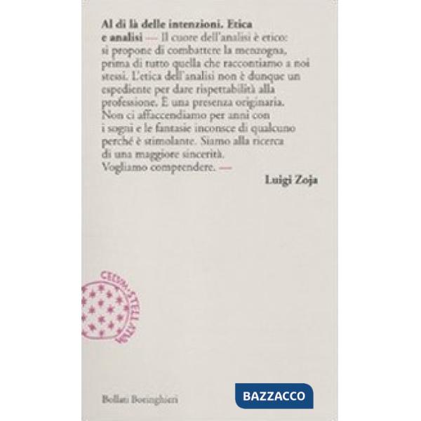 Al di là delle intenzioni. Etica e analisi