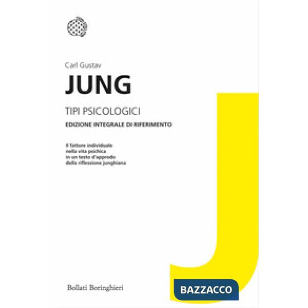 Tipi psicologici. Ediz. integrale