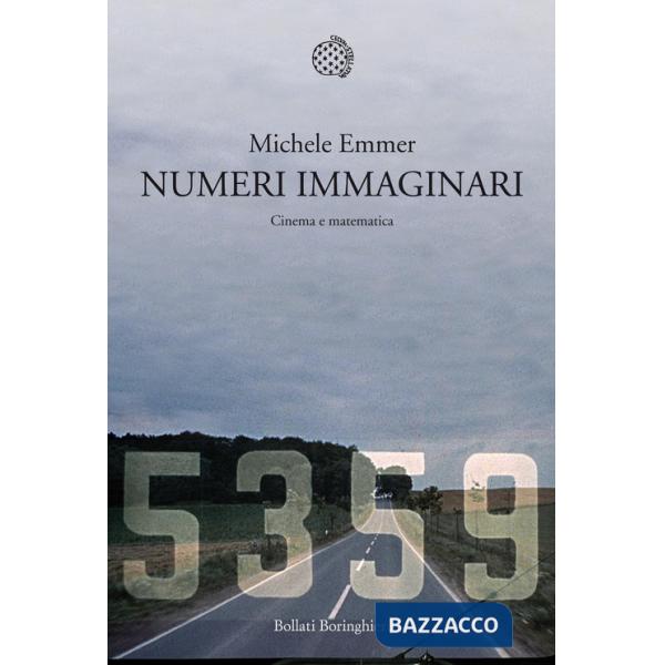 Numeri immaginari. Cinema e matematica