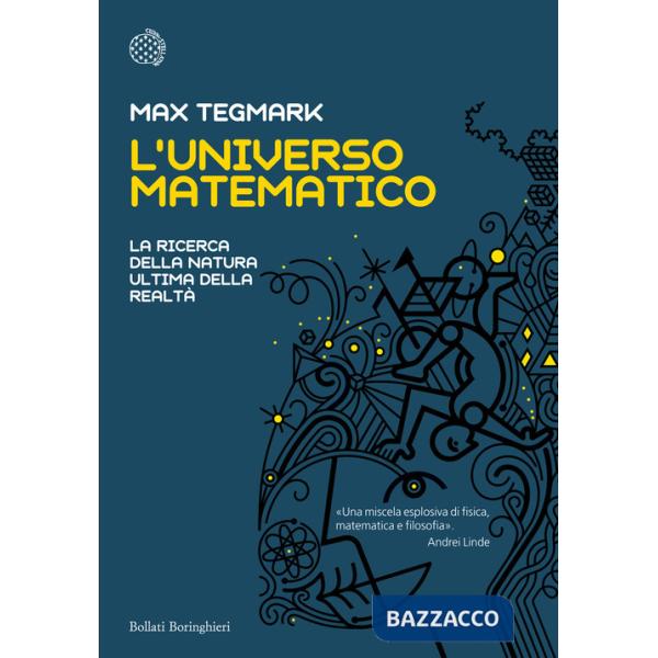 Universo matematico. La ricerca della natura ultima della realtà (L')