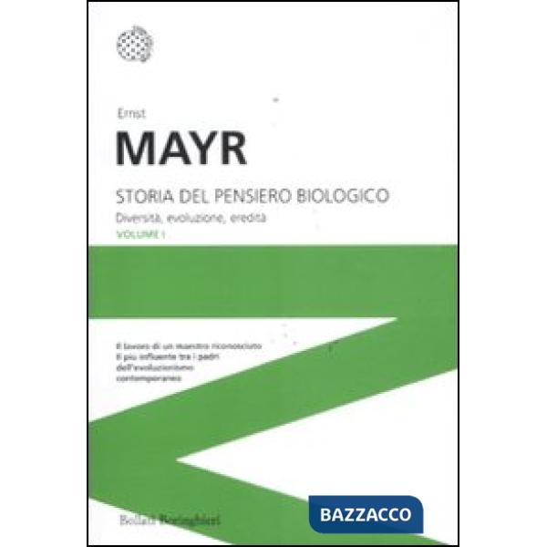Storia del pensiero biologico. Diversità, evoluzione, eredità