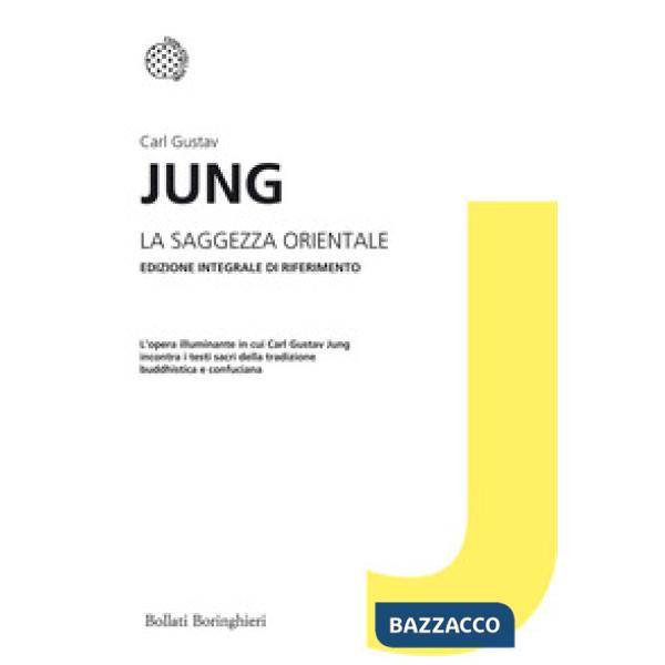 Saggezza orientale. Ediz. integrale (La)