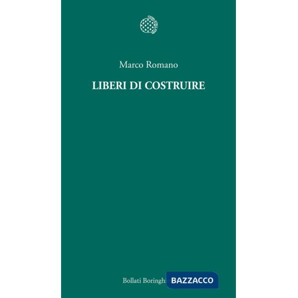 Liberi di costruire
