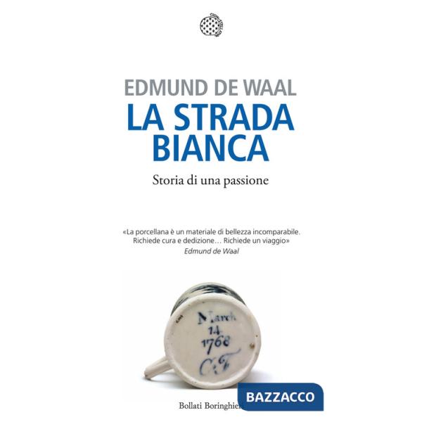 Strada bianca. Storia di una passione (La)