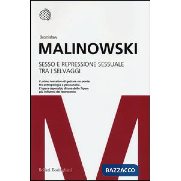 Sesso e repressione sessuale tra i selvaggi