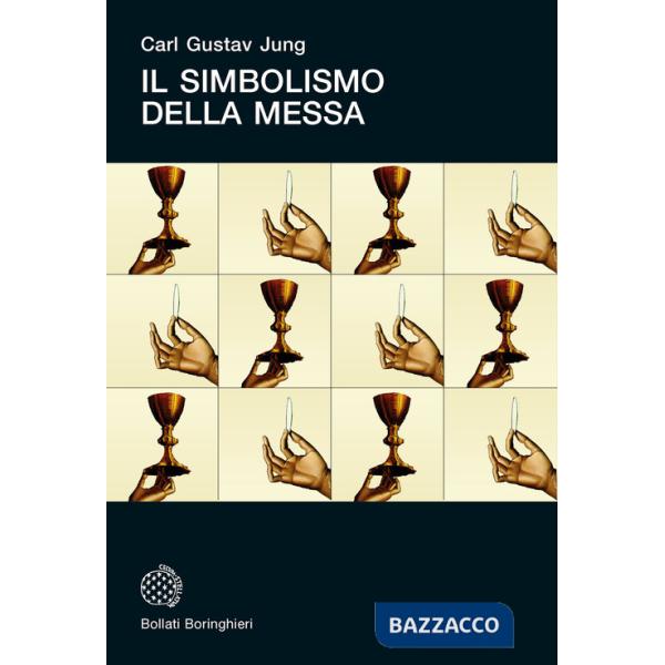 Simbolismo della messa (Il)