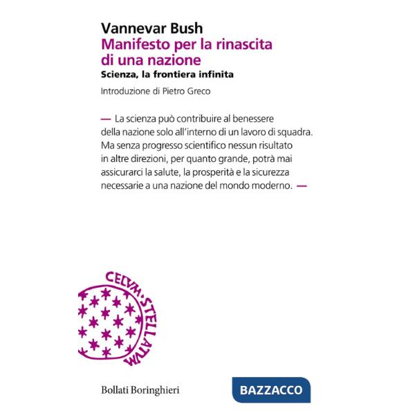 Manifesto per la rinascita di una nazione. Scienza, la frontiera infinita