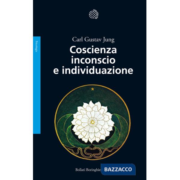 Coscienza inconscio e individuazione