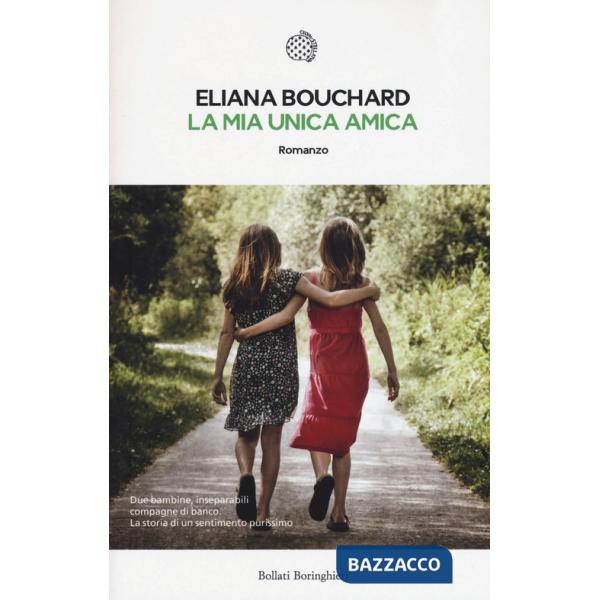 Mia unica amica (La)