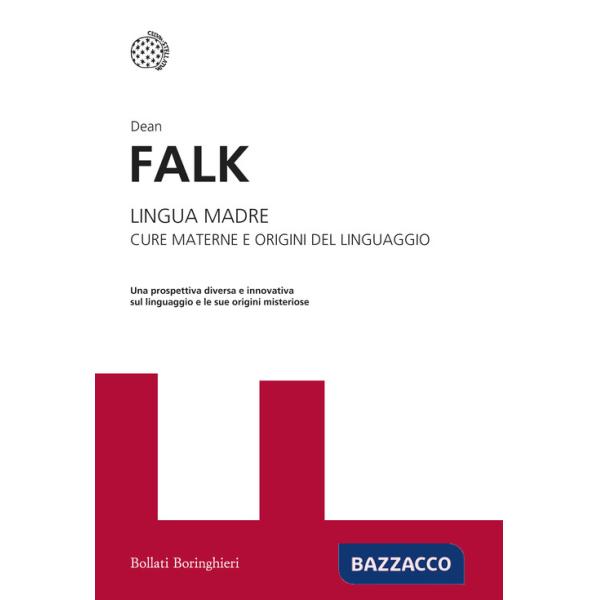 Lingua madre. Cure materne e origini del linguaggio