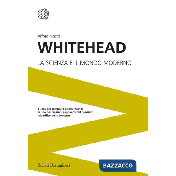 Scienza e il mondo moderno (La)