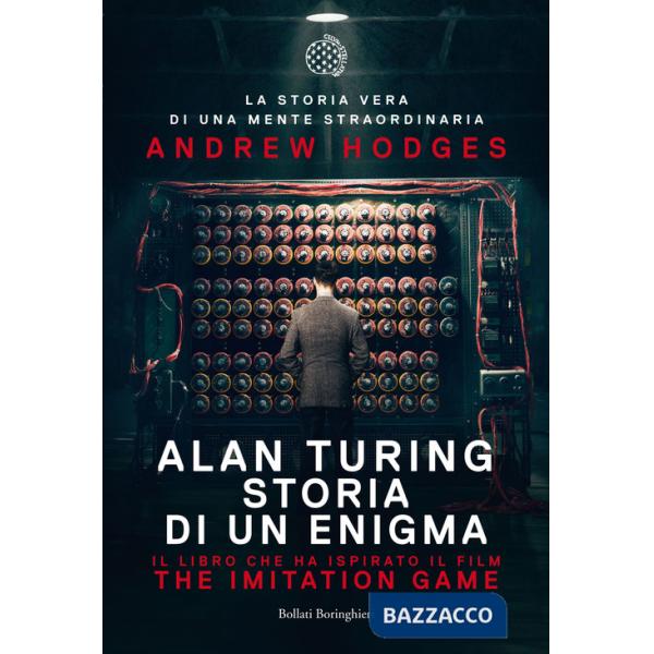 Alan Turing. Storia di un enigma