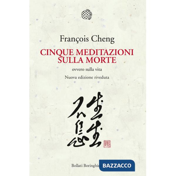 Cinque meditazioni sulla morte ovvero sulla vita