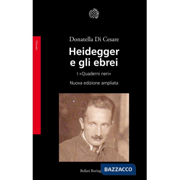 Heidegger e gli ebrei. I «Quaderni neri»
