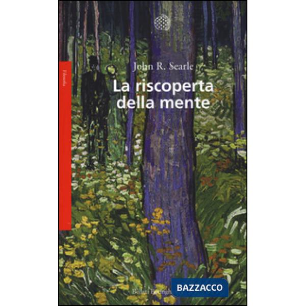 Riscoperta della mente. Nuova ediz. (La)