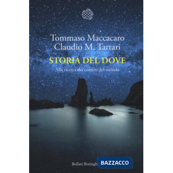 Storia del dove. Alla ricerca dei confini del mondo