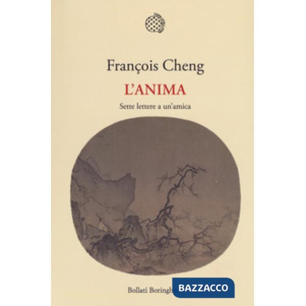 Anima. Sette lettere a un'amica (L')