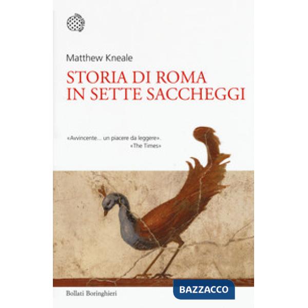 Storia di Roma in sette saccheggi
