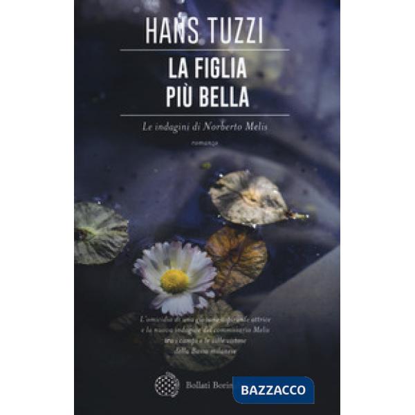 Figlia più bella. Le indagini di Norberto Melis (La)